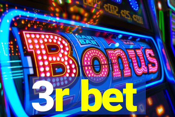 3r bet